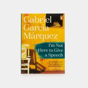 I´M NOT HERE TO GIVE A SPEECH