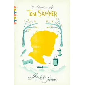 THE ADVENTURES OF TOM SAWYER