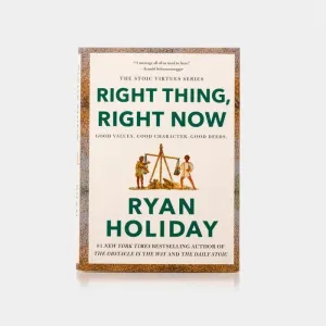 Right Thing, Right Now