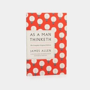 As a Man Thinketh