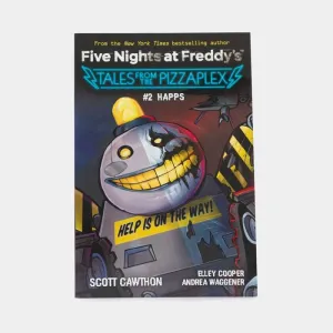 FIVE NIGHTS AT FREDDY´S: TALES FROM THE PIZZAPLEX - #2 HAPPS