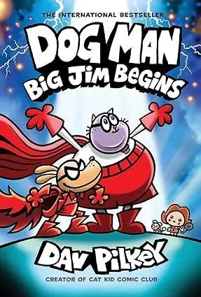 DOG MAN BIG JIM BEGINS