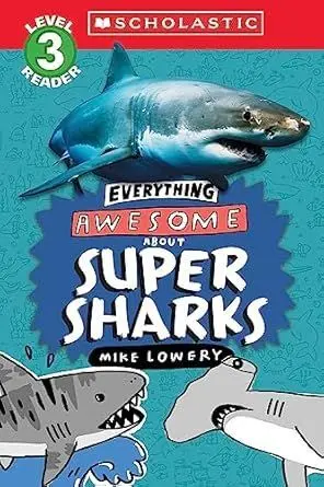 EVERYTHING AWESOME ABOUT SUPER SHARKS