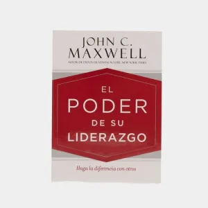 El Poder de Su Liderazgo