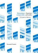 Estructuras Compartidas Espacios Privados