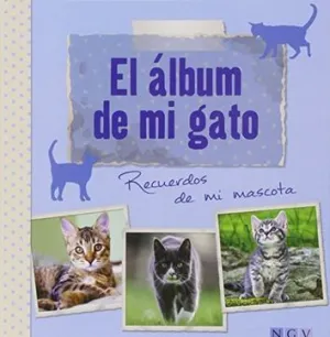 ALBUM DE MI GATO