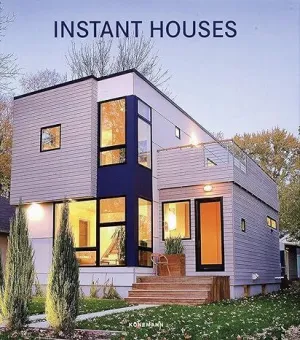 Instant Houses