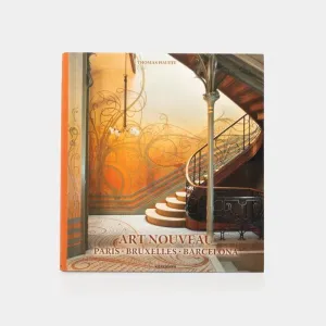 Art Nouveau: Paris, Bruxelles, Barcelona