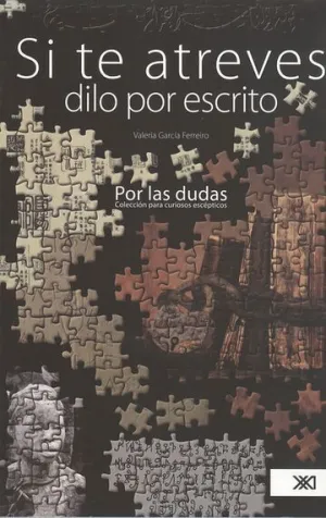 SI TE ATREVES DILO POR ESCRITO SI TE ATREVES DILO POR ESCRITO