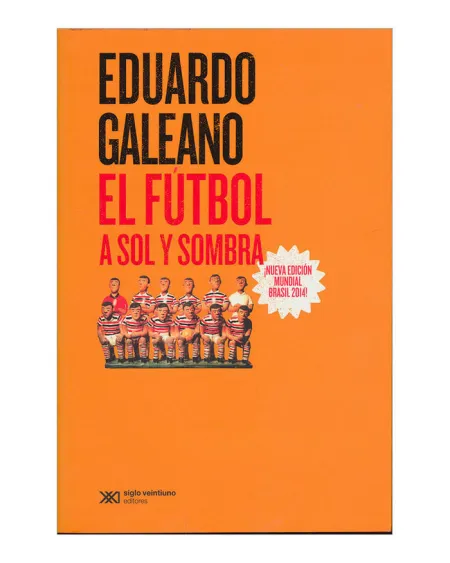 El Fútbol a Sol y Sombra