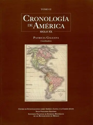 Cronología de América Siglo Xx. Tomo Ii