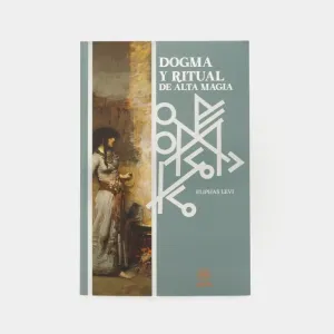 DOGMA Y RITUAL DE ALTA MAGIA