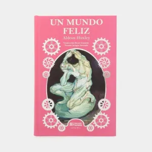 Un Mundo Feliz