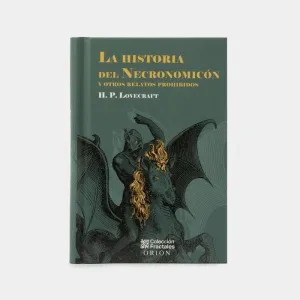 La Historia del Necronomicon y Otros Relatos