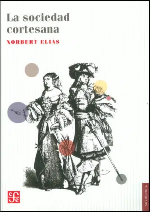 La Sociedad Cortesana