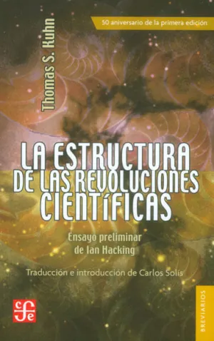 LA ESTRUCTURA DE LAS REVOLUCIONES CIENTIFICAS