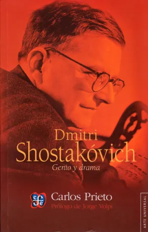 DMITRI SHOSTAKOVICH GENIO Y DRAMA