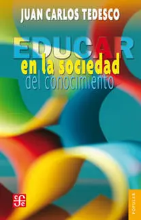 Educar en la Sociedad del Conocimiento