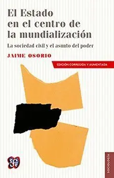 El Estado en el Centro de la Mundializacion