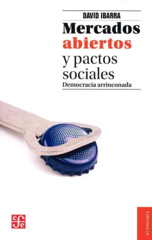 MERCADOS ABIERTOS Y PACTOS SOCIALES