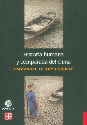 HISTORIA HUMANA Y COMPARADA DEL CLIMA