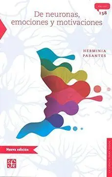 DE NEURONAS EMOCIONES Y MOTIVACIONES DE NEURONAS EMOCIONES Y MOTIVACIONES