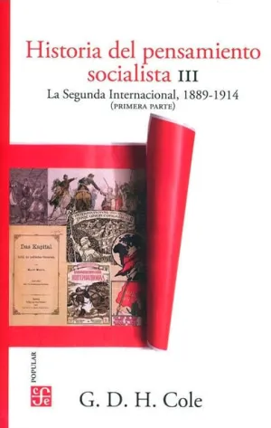 Historia del Pensamiento Socialista Iii