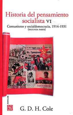 Historia del Pensamiento Socialista Vi