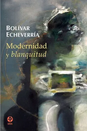 Modernidad y Blanquitud