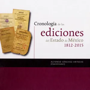 Cronología de las Ediciones del Estado de México 18122015