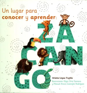 Un Lugar para Conocer y Aprender Zarcango