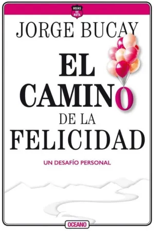 EL CAMINO DE LA FELICIDAD