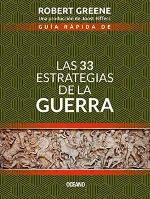 Guia Rapida de las 33 Estrategias de la Guerra