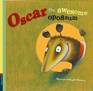 OSCAR THE AWESOME OPOSSUM
