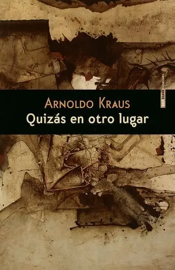 Quizás en Otro Lugar