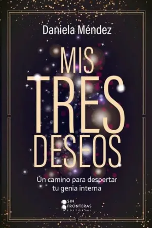 Mis Tres Deseos