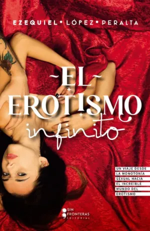 El Erotismo Infinito
