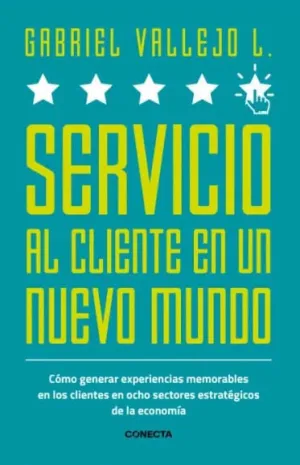 SERVICIO AL CLIENTE EN UN NUEVO MUNDO