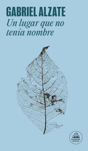 Un Lugar que no Tenia Nombre