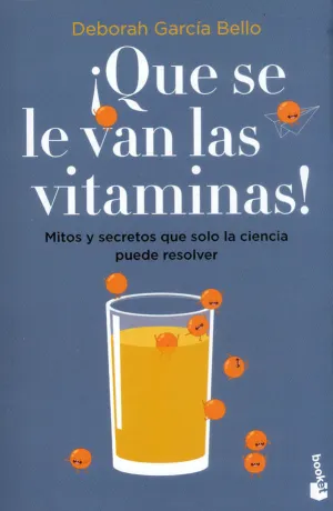 Que se le Van las Vitaminas