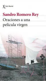 Oraciones a una Pelicula Virgen