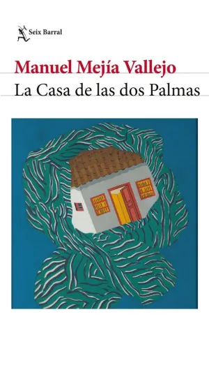 La Casa de las Dos Palmas