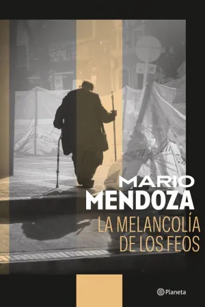 La Melancolia de los Feos