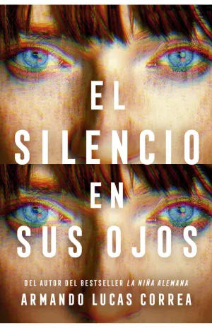 El Silencio en Sus Ojos