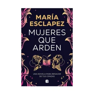 Mujeres que Arden