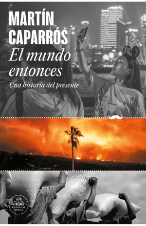 El Mundo Entonces