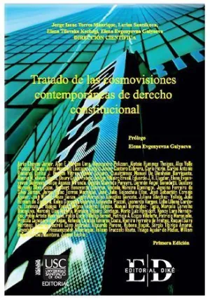 Tratado de las Cosmovisiones Contemporaneas de Derecho Constitucional