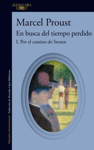 En Busca del Tiempo Perdido 1 por el Camino de Swann
