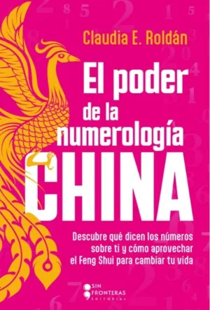 EL PODER DE LA NUMEROLOGIA CHINA