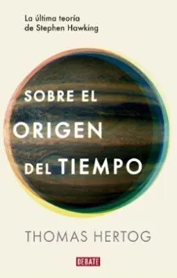 Sobre el Origen del Tiempo